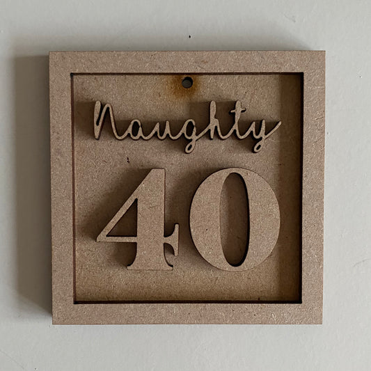9cm Naughty 40 Milestone Mini Frame