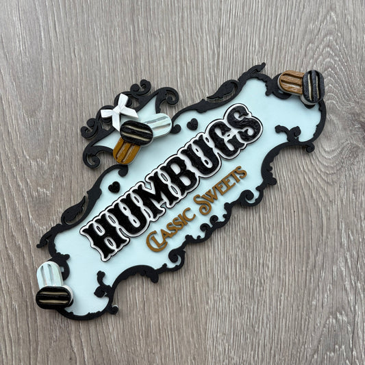 30cm Hand-Painted Humbugs Sign