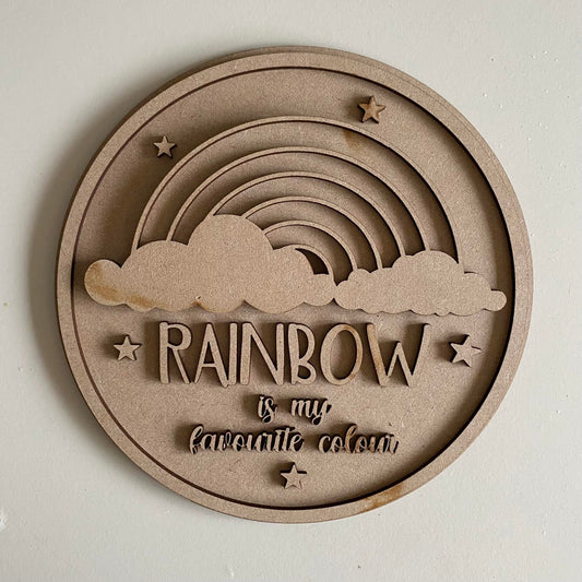 20cm Rainbow Is My Favourite Colour Sign
