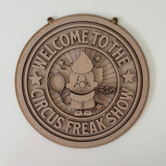 20cm Welcome To The Circus Freak Show Sign