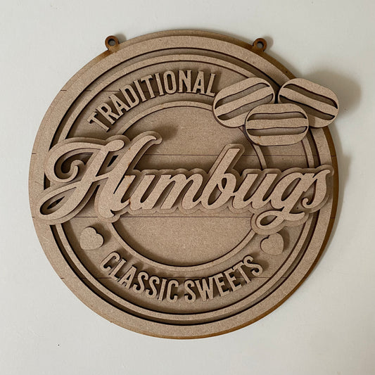 20cm Humbugs Sign
