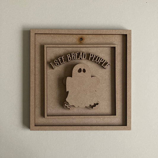 15cm I See Bread People Gingerbread Sign