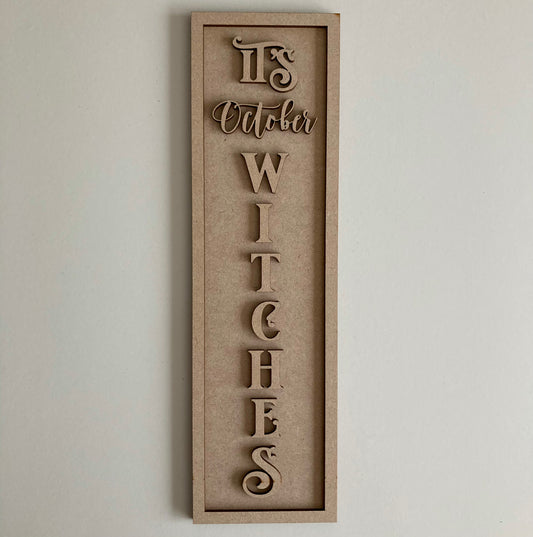 30cm It's October Witches Rectangle Sign