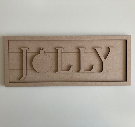 30cm Jolly Sign