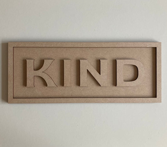 30cm Kind Sign