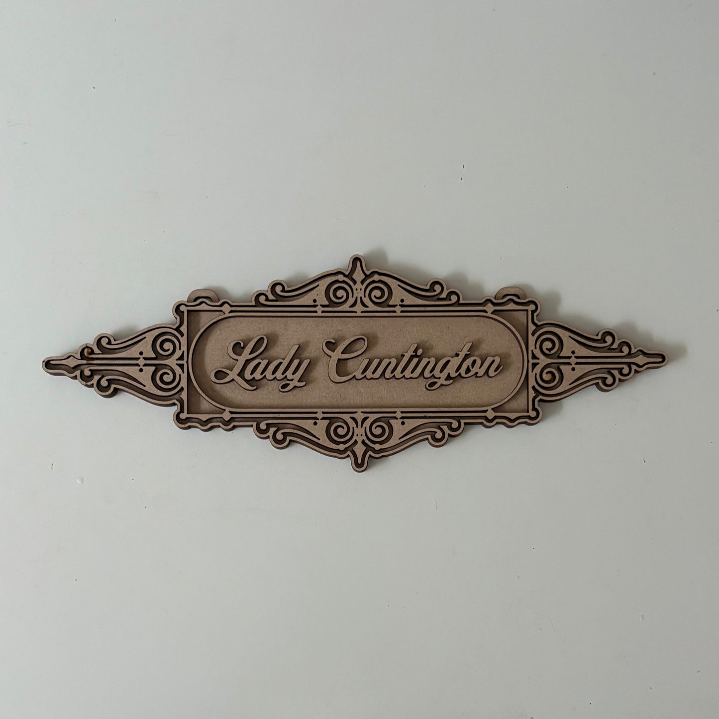 30cm Lady Cuntington Sign