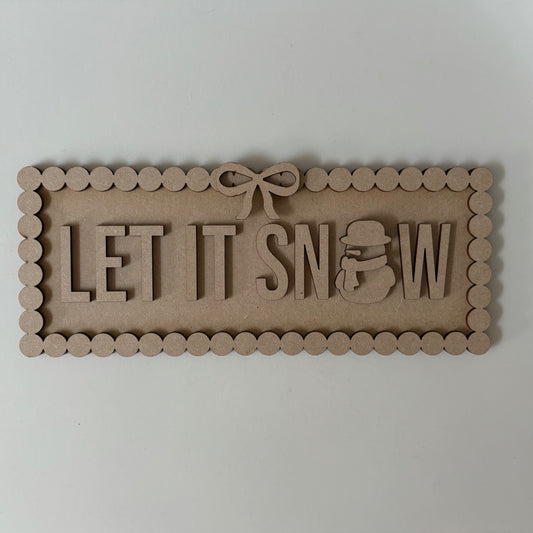 30cm Let It Snow Rectangle Sign