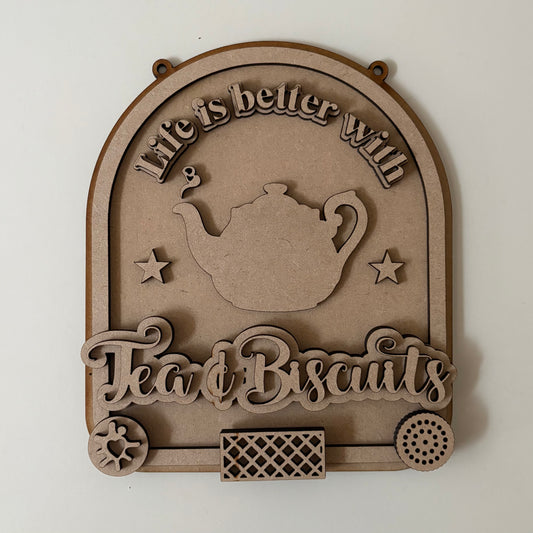 20cm Life Is Better with Tea & Biscuits Sign