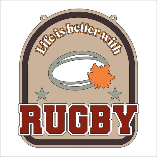 20cm Life Is Better With Rugby Sign