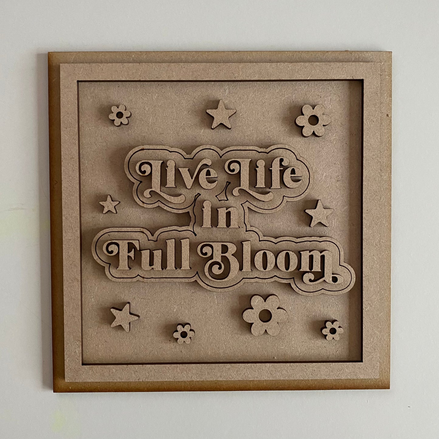 19cm Live Life In Full Bloom Sign