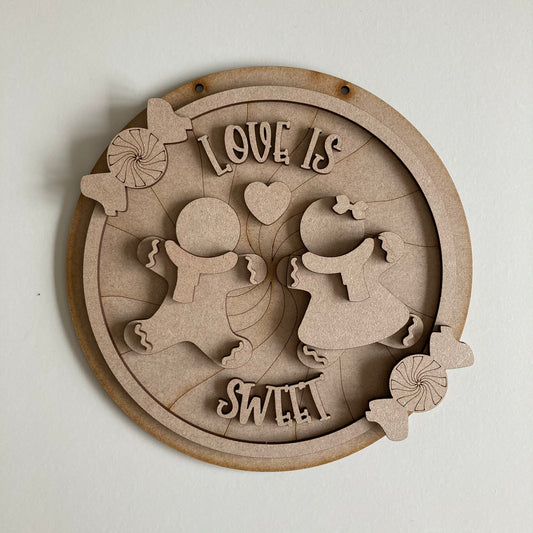 20cm Love Is Sweet Gingerbread Sign