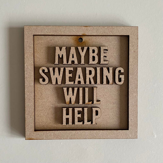 9cm Maybe Swearing Will Help Mini Frame