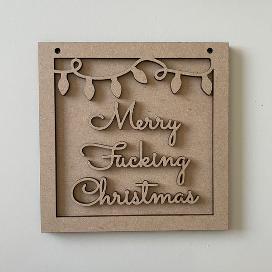 15cm Merry Fucking Christmas Sign