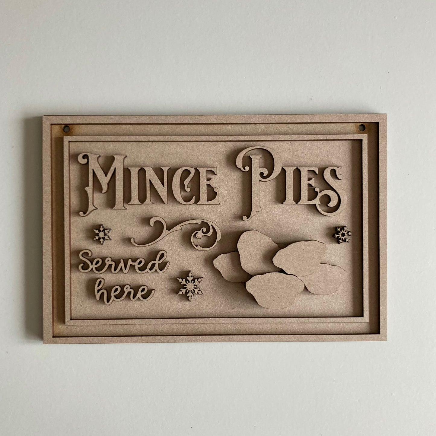 22.5cm Mince Pies Served Here Sign