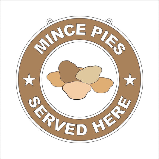 20cm Mince Pies Served Here Sign