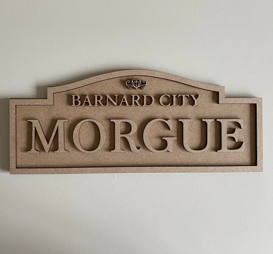 30cm Personalised City Morgue Sign