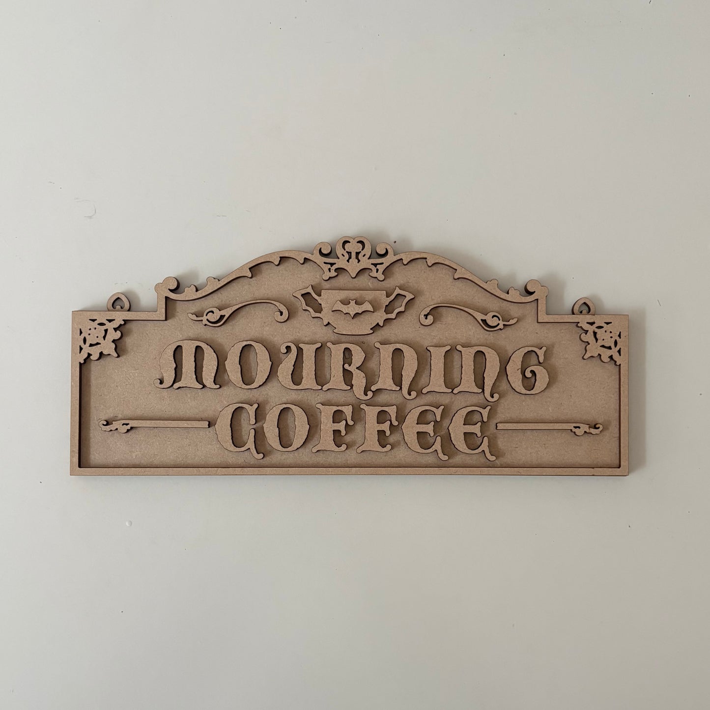 30cm Mourning Coffee Sign