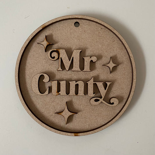 10cm Mr Cunty Bauble