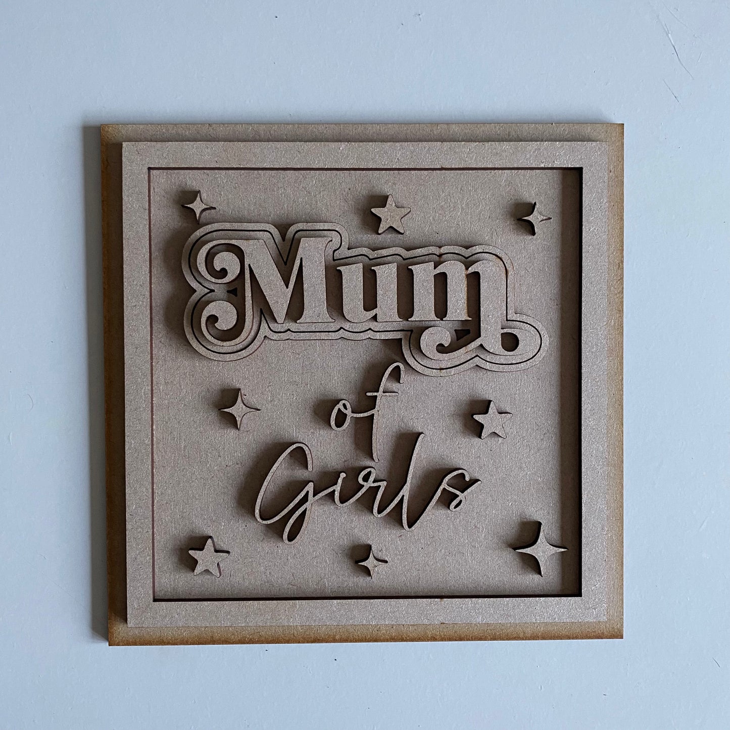 19cm Mum of Girls Sign