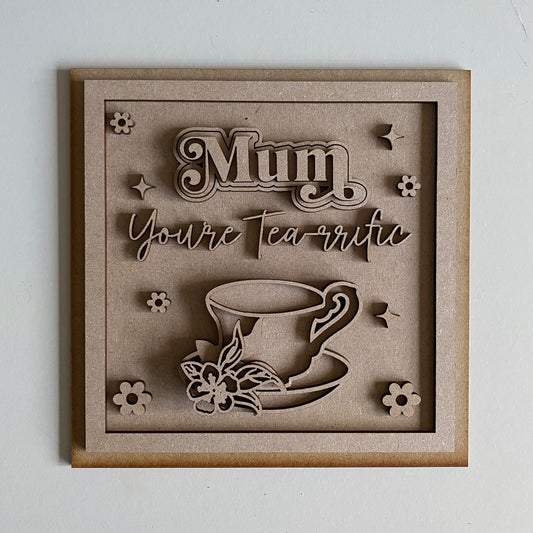 19cm Mum You're Tea-riffic