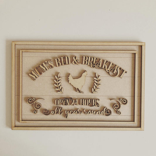 30cm Mum's bed & Breakfast Sign