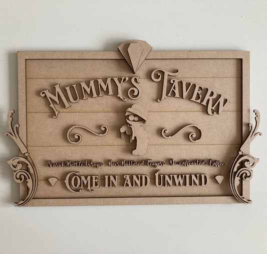 30cm Mummy's Tavern Sign