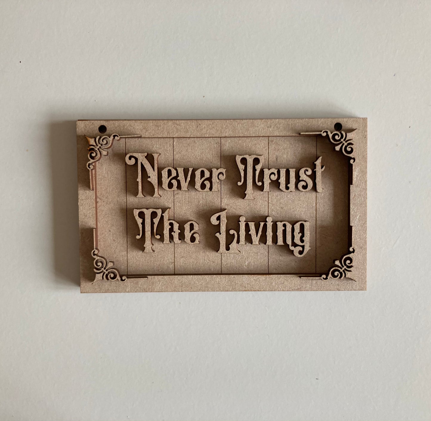 13cm Never Trust The Living Mini Frame