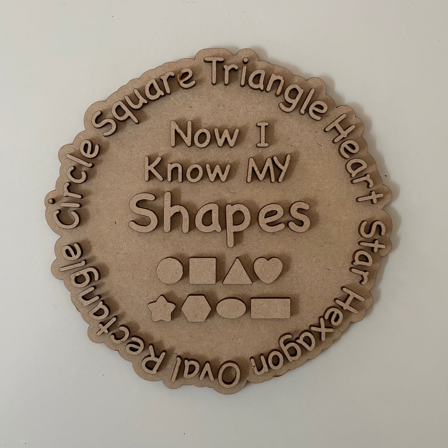 20cm Now I Know My Shapes Sign