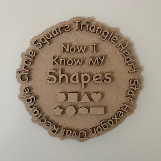 20cm Now I Know My Shapes Sign