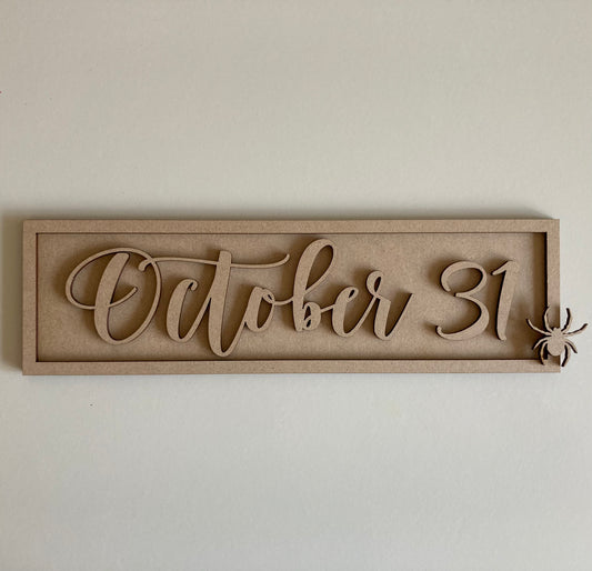 30cm 31st October Rectangle Sign