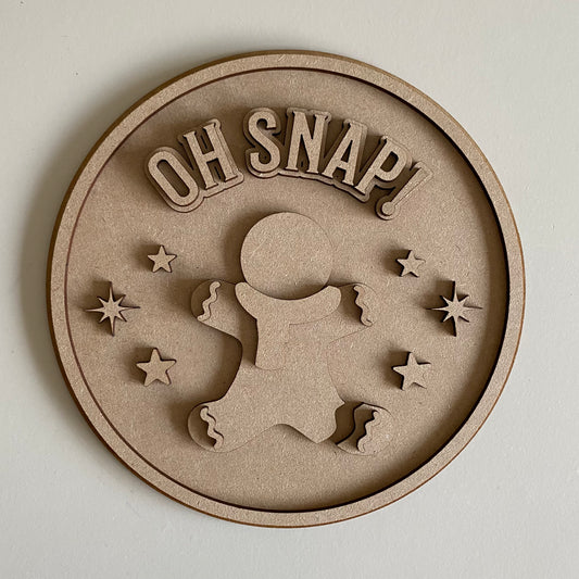 20cm Oh Snap Sign