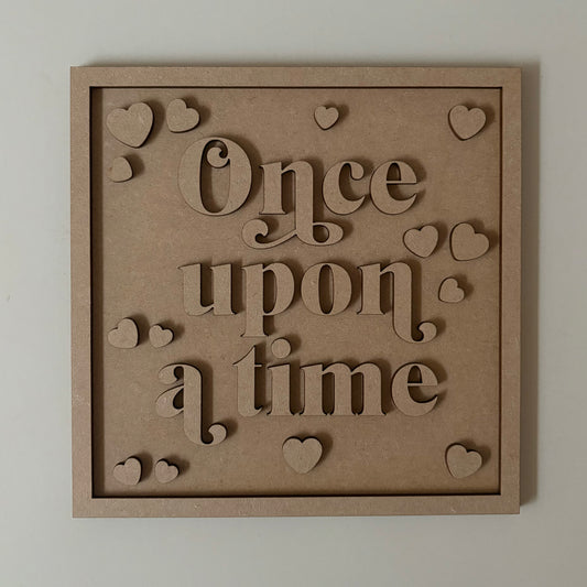 19cm Once Upon A Time Sign
