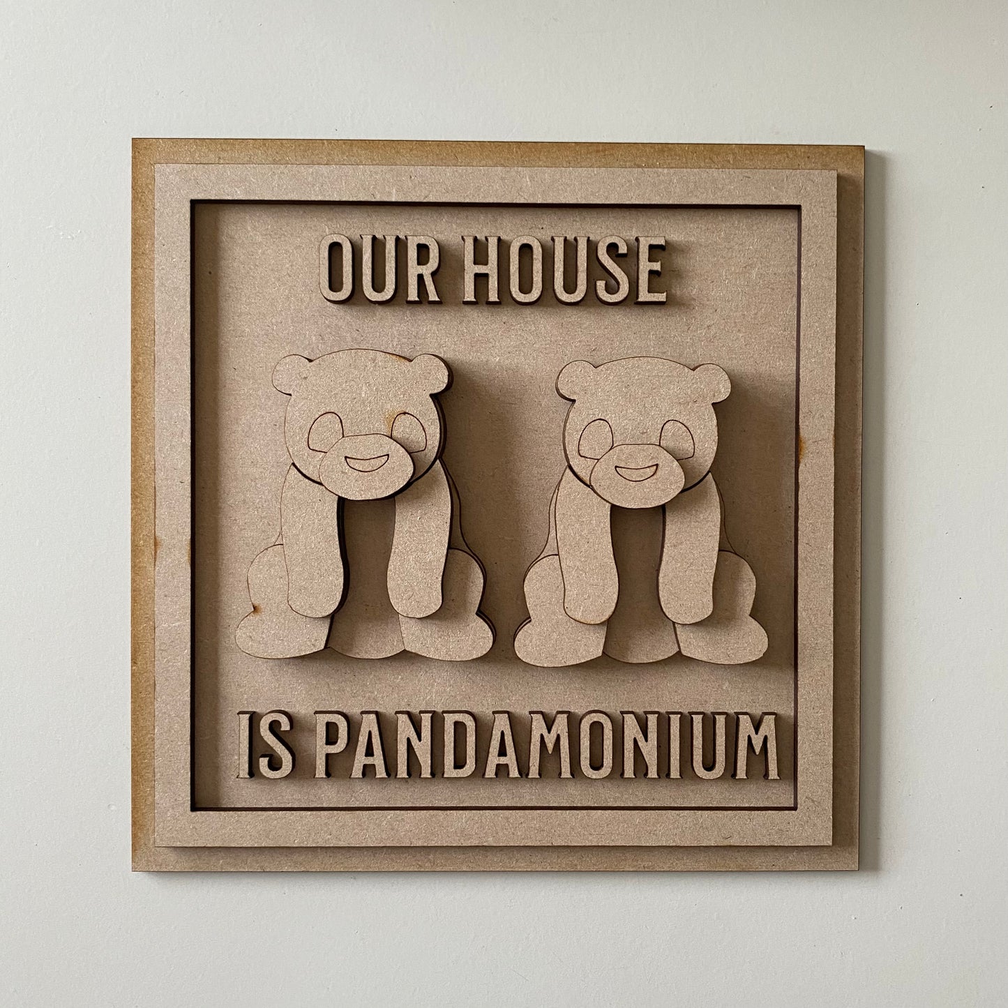 19cm This House Is Pandamonium Sign