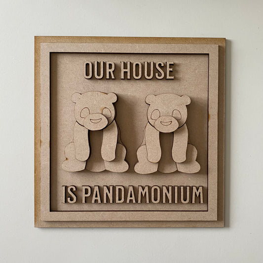 19cm This House Is Pandamonium Sign