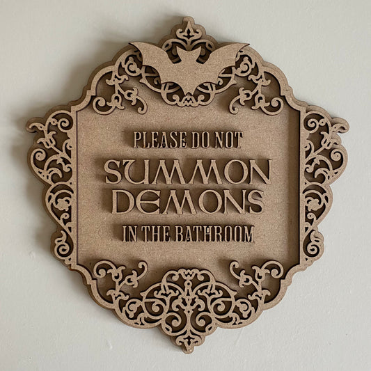 20cm Please Do Not Summon Demons In The Bathroom Sign