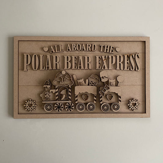 30cm All Aboard The Polar Bear Express Sign
