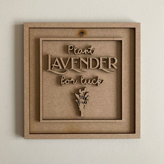 15cm Plant Lavender For Luck Sign