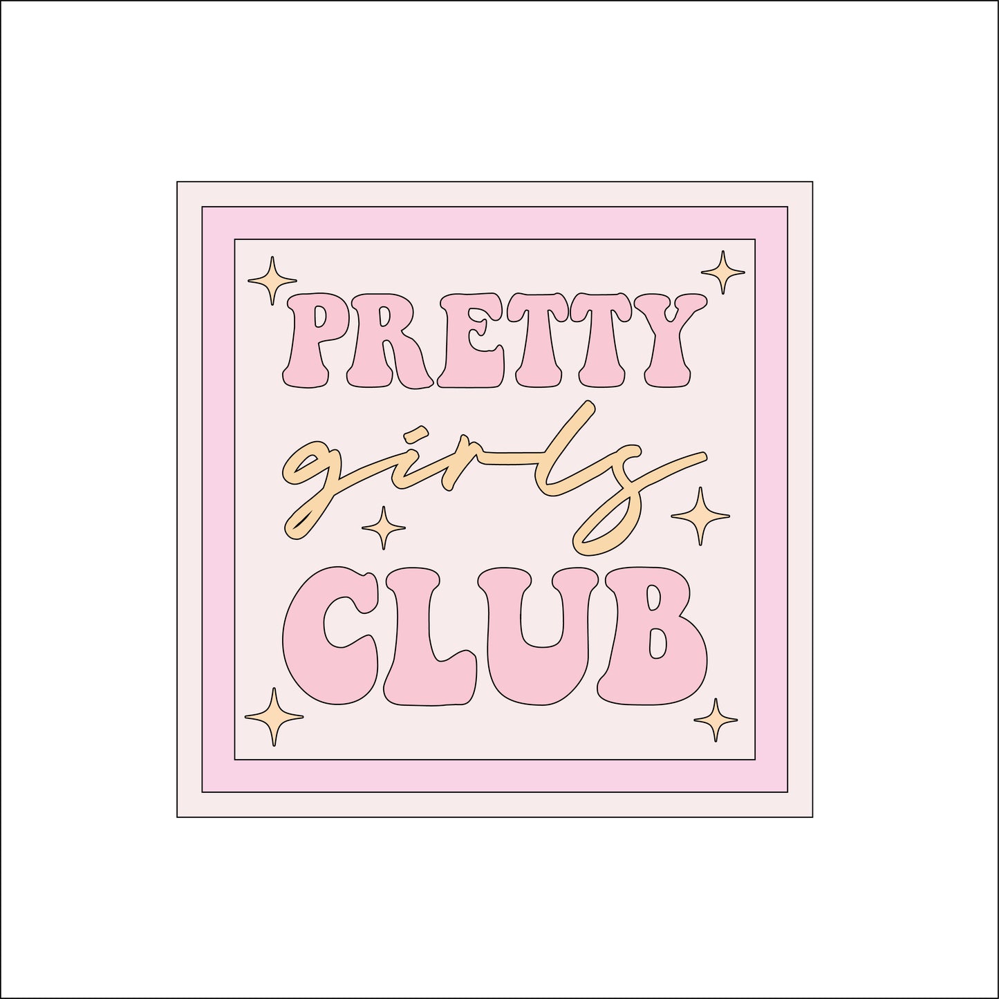 19cm Pretty Girls Club Sign