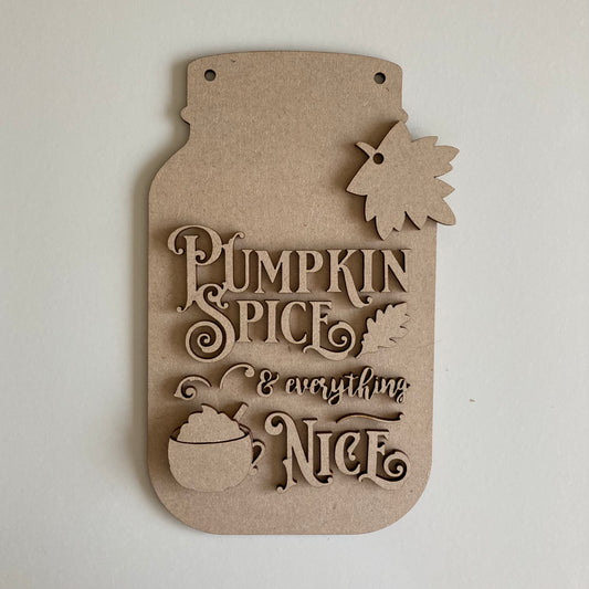 20cm Pumpkin Spice And Everything Nice Mason Jar
