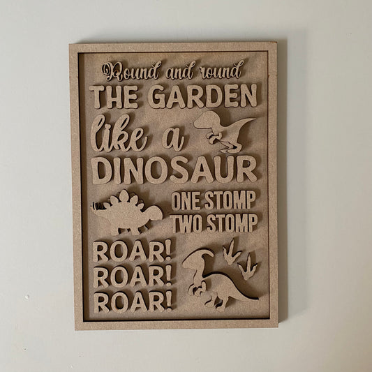 25cm Round And Round The Garden Like A Dinosaur Sign
