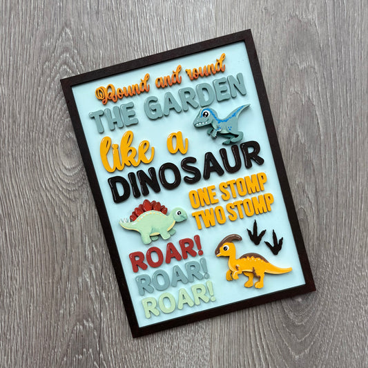19cm Round & Round The Garden Like A Dinosaur Sign