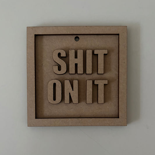 9cm Shit On It Mini Frame