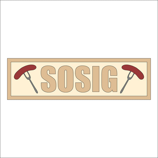 30cm Sosig Rectangle Sign
