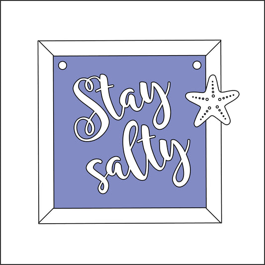 9cm Stay Salty Mini Frame