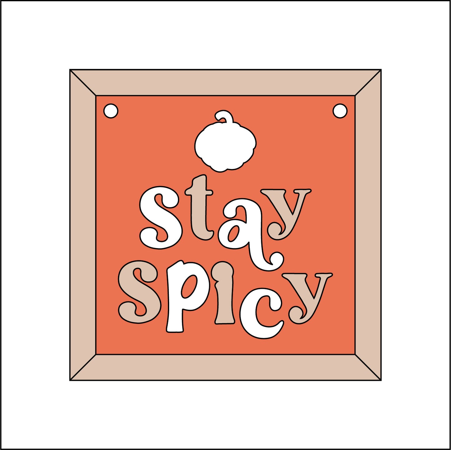 9cm Stay Spicy Mini Frame