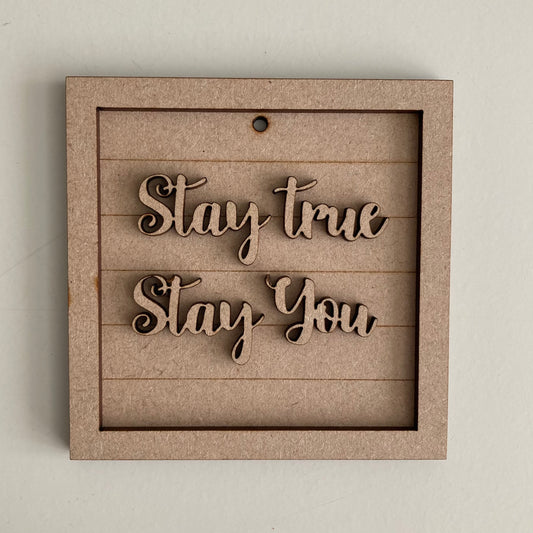 9cm Stay True Stay You Mini Frame