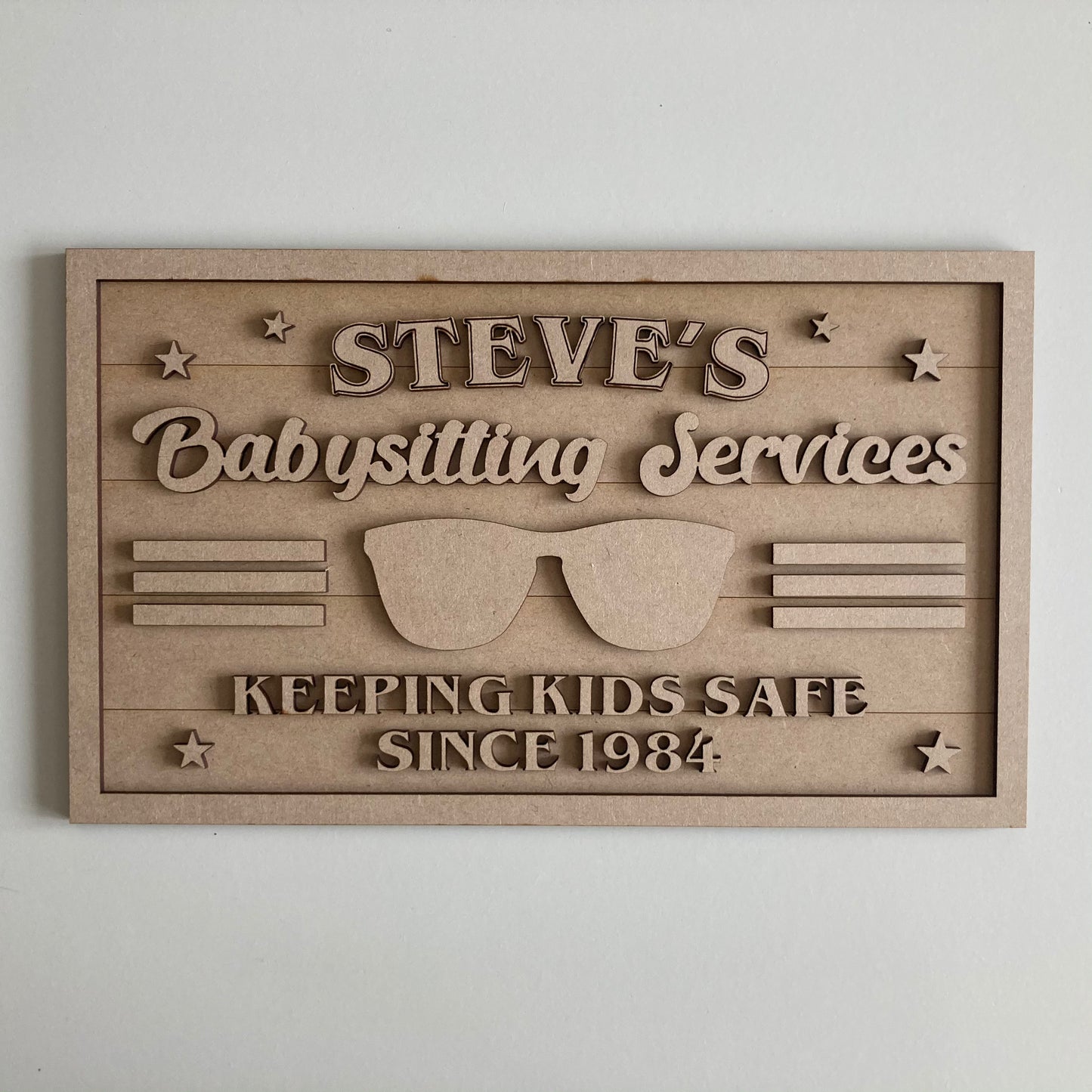 30cm Steve's Baby Sitting Service Sign