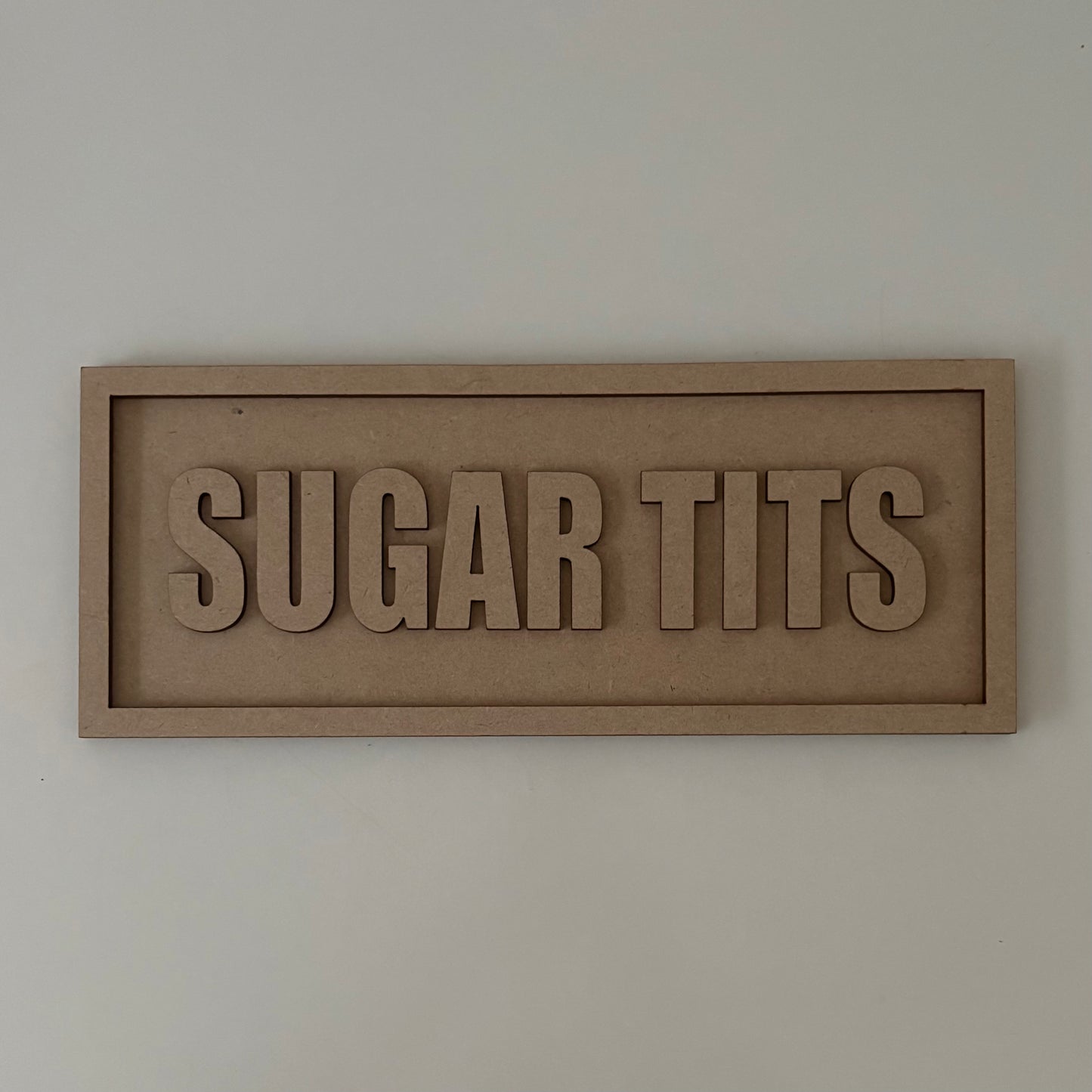 30cm Sugar Tits Sign