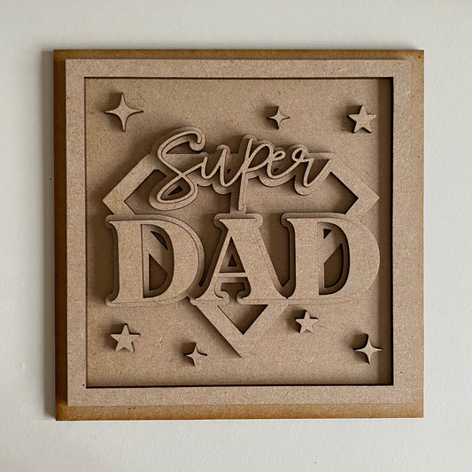 19cm Super Dad Sign