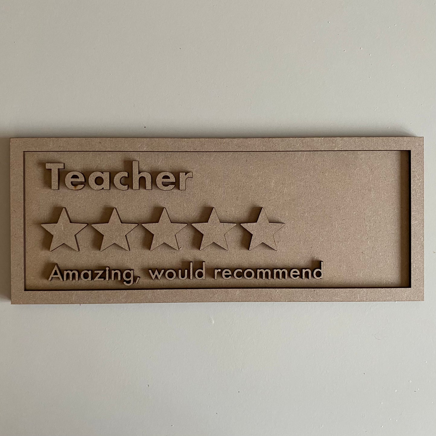 30cm Teacher Rating Sign